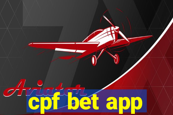 cpf bet app